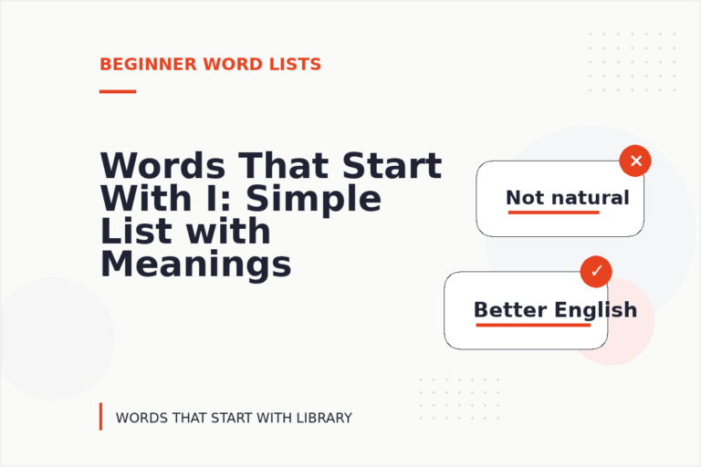 Words That Start With I: Simple List with Meanings