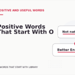 Positive Words That Start With O