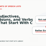 Adjectives, Nouns, and Verbs That Start With C