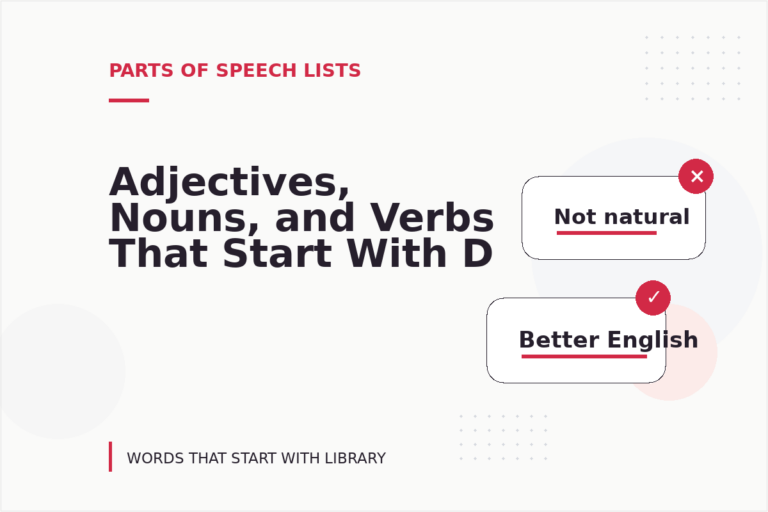 Adjectives, Nouns, and Verbs That Start With D