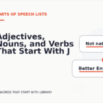 Adjectives, Nouns, and Verbs That Start With J