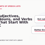 Adjectives, Nouns, and Verbs That Start With K