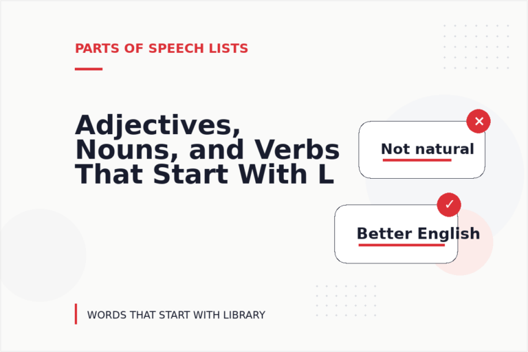 Adjectives, Nouns, and Verbs That Start With L