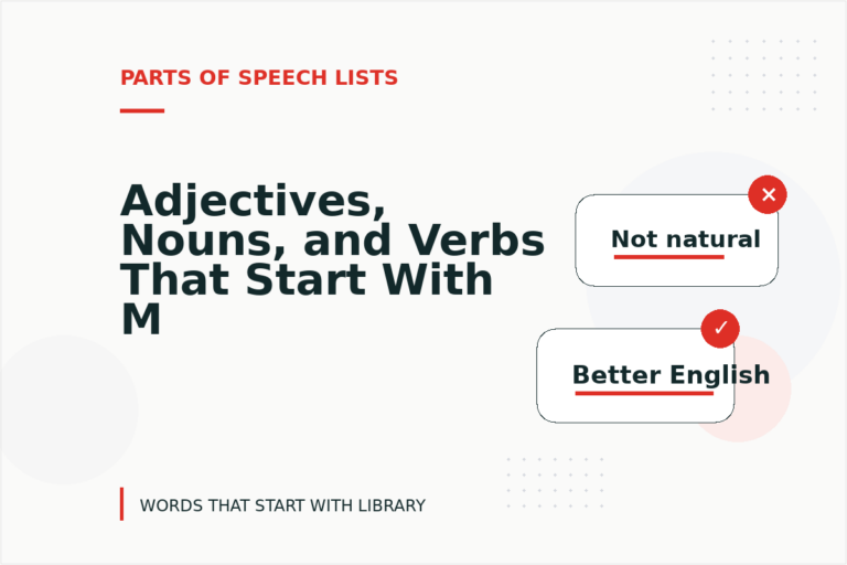 Adjectives, Nouns, and Verbs That Start With M Adjectives, Nouns, and Verbs That Start With M