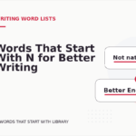 Words That Start With N for Better Writing
